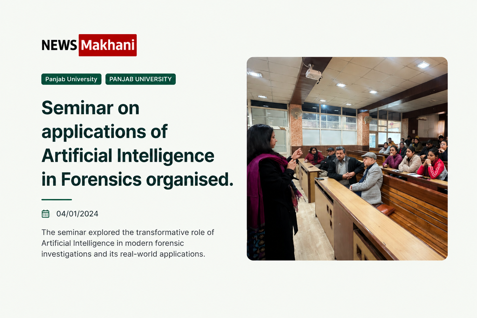 Seminar Highlight: AI in Forensics organized with Punjab University